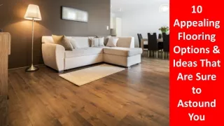 10 appealing flooring options ideas that are sure