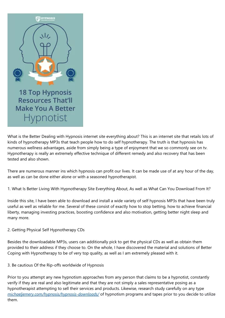 what is the better dealing with hypnosis internet
