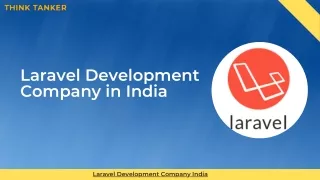 Laravel Development Company India - Think Tanker