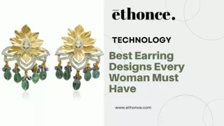 Best Earring Designs Every Woman Must Have