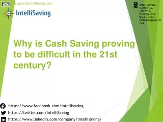 Why is Cash Saving proving to be difficult in the 21st century