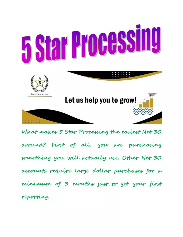what makes 5 star processing the easiest net 30
