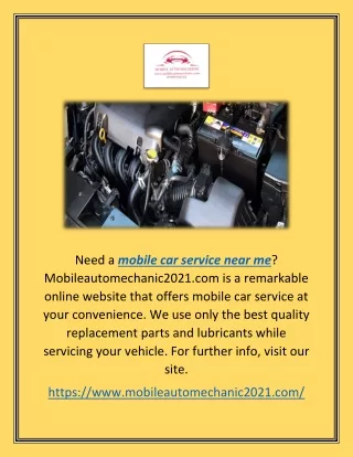 Mobile Car Service Near Me | Mobileautomechanic2021.com