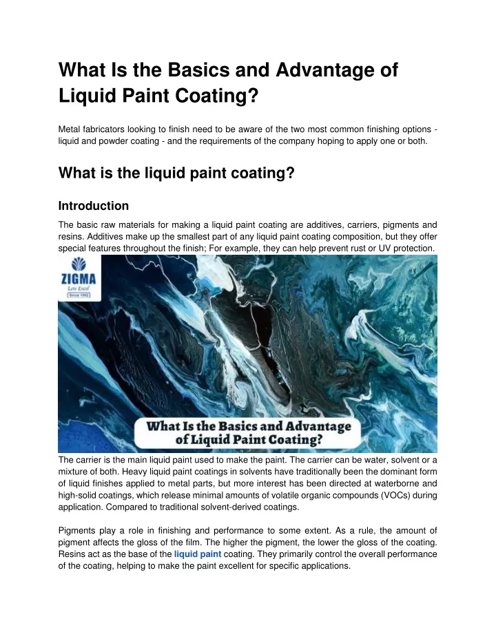 what is the basics and advantage of liquid paint