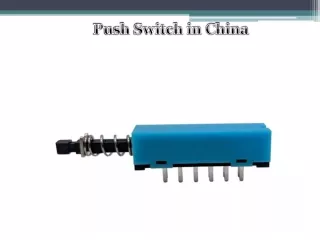 Push Switch in China