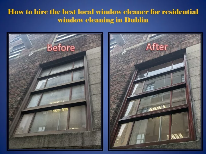 how to hire the best local window cleaner