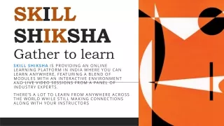 skill shiksha gather to learn skill shiksha