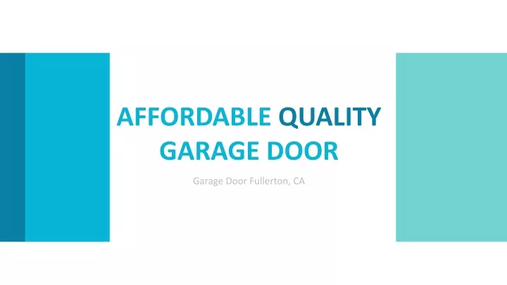 affordable quality garage door