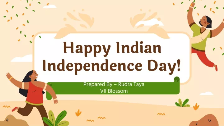 happy indian independence day