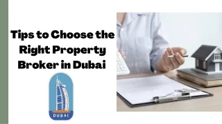 Tips to Choose the Right Property Broker in Dubai