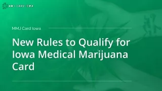 New Rules to Qualify for Iowa Medical Marijuana Card