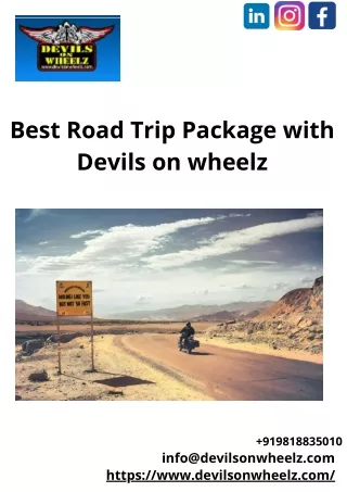 Best Road Trip Package with Devils on wheelz