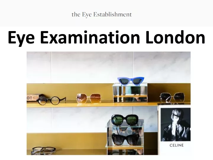 eye examination london