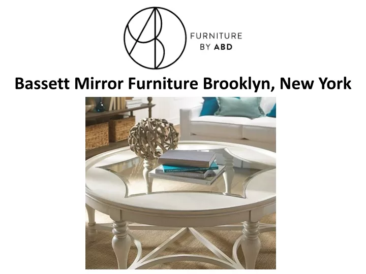 bassett mirror furniture brooklyn new york