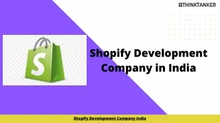 Shopify Development Company in India - Think Tanker