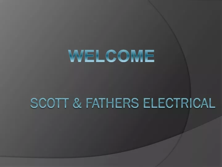 scott fathers electrical