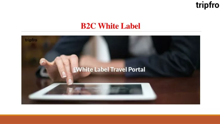 b2c white label