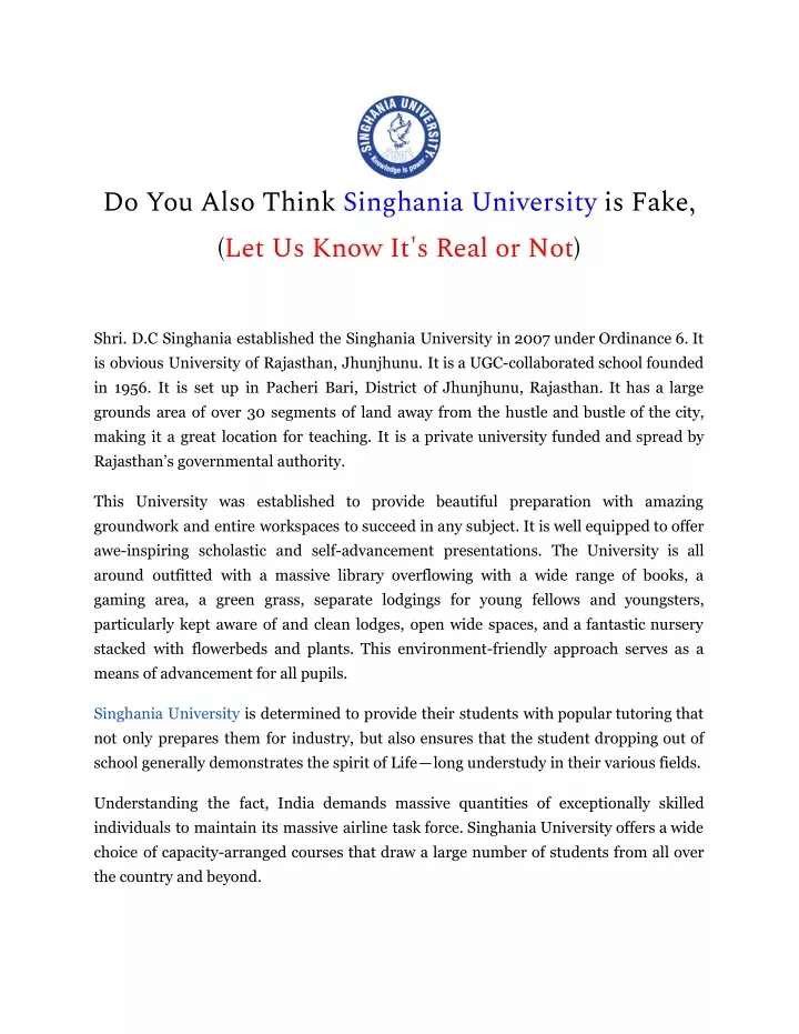 do you also think singhania university is fake