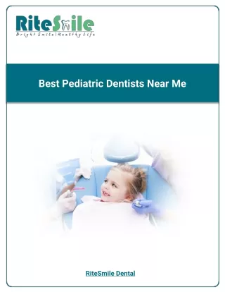 Best Pediatric Dentists Near Me