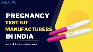 Pregnancy Test Kit Manufacturers in India