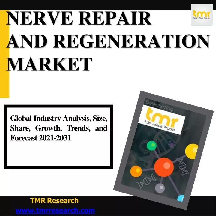 nerve repair and regeneration market