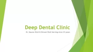 deep dental clinic in meerut