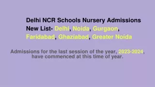 Delhi NCR Schools Nursery Admissions  New List