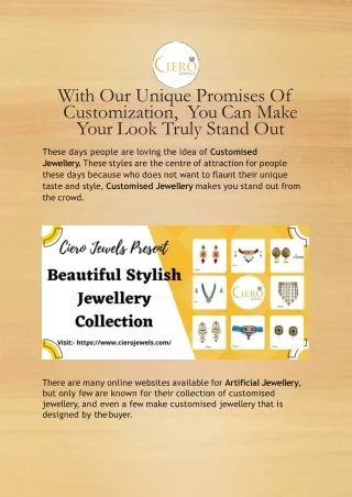 with our unique promises of customization you can make your look truly stand out