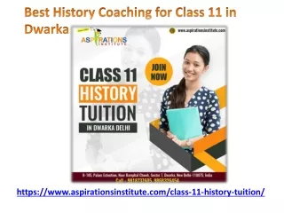 Best History Coaching for Class 11 in Dwarka