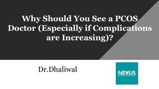 why should you see a pcos doctor especially if complications are increasing