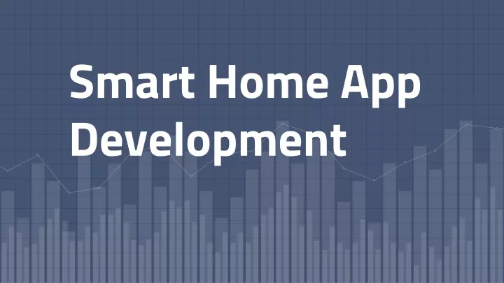 smart home app development