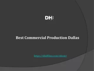 Best Commercial Production Dallas