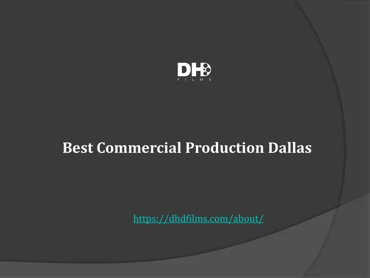 best commercial production dallas