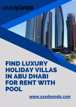 Find Luxury Holiday Villas In Abu Dhabi For Rent with Pool