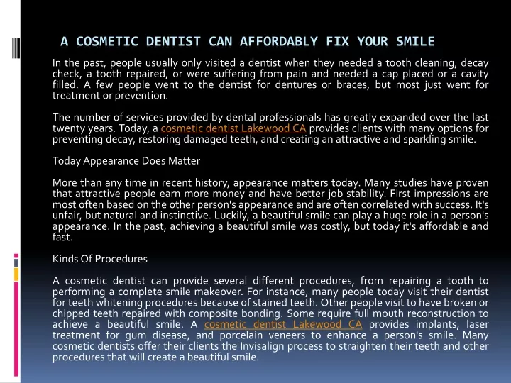 a cosmetic dentist can affordably fix your smile
