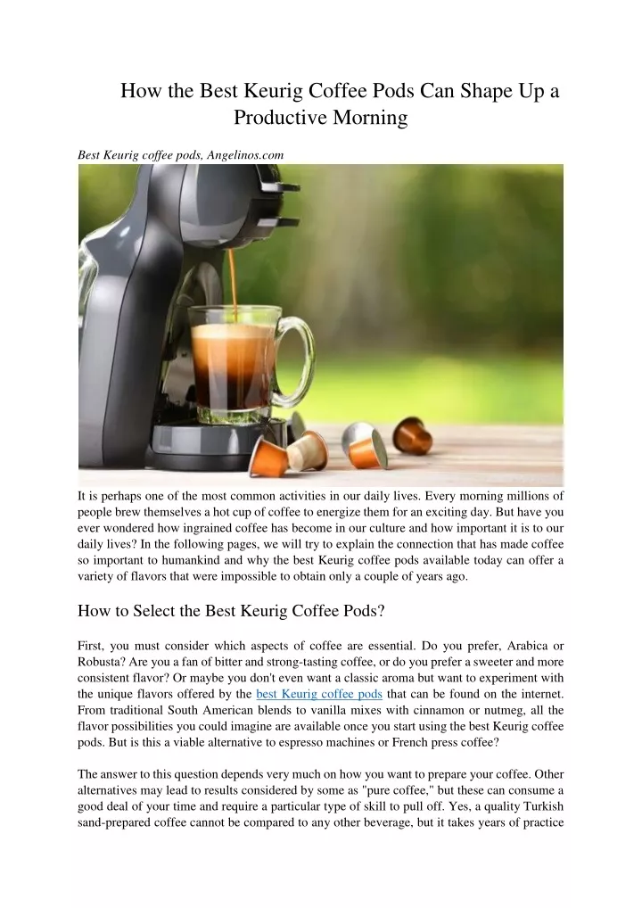 how the best keurig coffee pods can shape