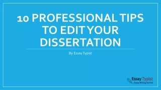 10 professional tips to edit your dissertation