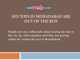 Sex Toys in Moradabad | Sex Toys Store | Call :  919830252128