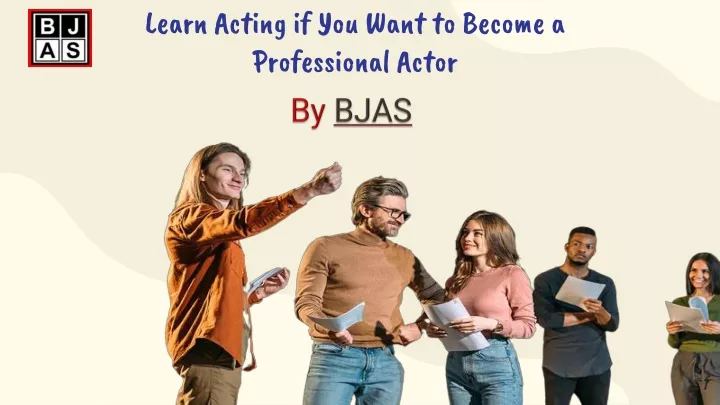 learn acting if you want to become a professional