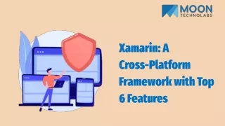 xamarin a cross platform framework with