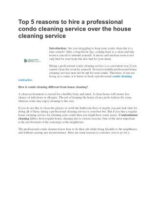 condo cleaning service over the house cleaning service