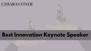 Best Innovation Keynote Speaker |Chiara Condi