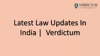 Latest Law News and Legal Updates India  Verdictum