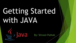 Getting Started with JAVA