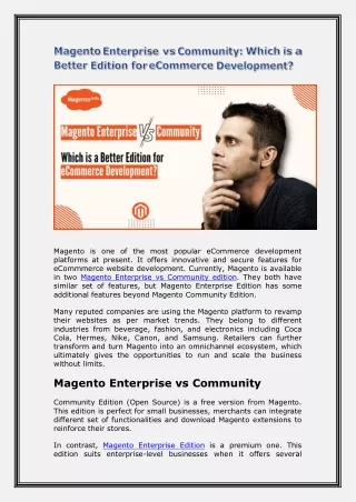 magento is one of the most popular ecommerce