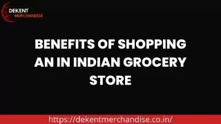 Benefits of shopping an in Indian grocery store.PDF