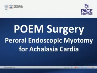 POEM Surgery for  - Achalasia Cardia