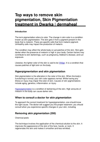 Top ways to remove skin pigmentation, Skin Pigmentation treatment in Dwarka