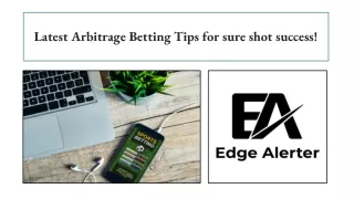Latest Arbitrage betting tips for sure shot success!