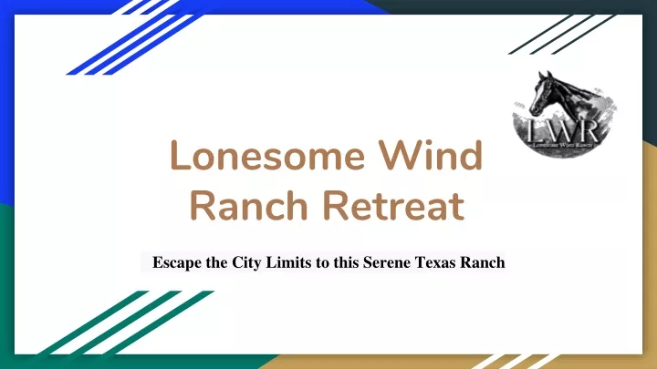 l onesome wind ranch retreat